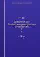 Zeitschrift der Deutschen geologischen Gesellschaft. 9, Deutsche Geologische Gesellschaft 