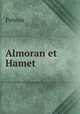 Almoran et Hamet, Prevost 