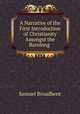 A Narrative of the First Introduction of Christianity Amongst the Barolong ., Samuel Broadbent 