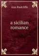 a sicilian romance, Ann Radcliffe 