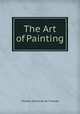 The Art of Painting, Charles Alphonse du Fresnoy 