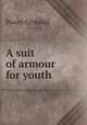 A suit of armour for youth, Stacey Grimaldi 