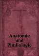 Anatomie und Phnliologie, C. Bergmann and R . Leudart 