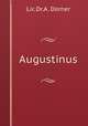 Augustinus, Lic. Dr. A. Dorner 