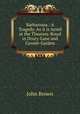 Barbarossa.: A Tragedy. As it is Acted at the Theatres-Royal in Drury-Lane and Covent-Garden., Brown, John 