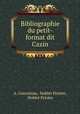 Bibliographie du petit-format dit Cazin, A. Corroenne 