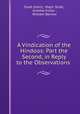 A Vindication of the Hindoos: Part the Second, in Reply to the Observations ., Scott (John), Major Scott, Andrew Fuller , William Barrow 