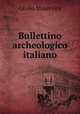 Bullettino archeologico italiano, Giulio Minervini 