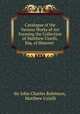 Catalogue of the Various Works of Art Forming the Collection of Matthew Uzielli, Esq. of Hanover ., Sir John Charles Robinson, Matthew Uzielli 