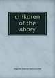 chikdren of the abbry, regine maria rocccccche 