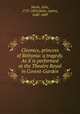 Cleonice, princess of Bithynia: a tragedy. As it is performed at the Theatre Royal in Covent-Garden, Hoole, John, 1727-1803,Behn, Aphra, 1640-1689 