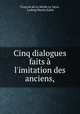 Cinq dialogues faits a l