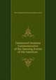 Centennial Orations Commemorative of the Opening Events of the American ., New England historic genealogical society 