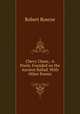 Chevy Chase,: A Poem. Founded on the Ancient Ballad. With Other Poems, Robert Roscoe 