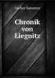 Chronik von Liegnitz, Ascher Sammter 