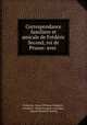 Correspondance familiere et amicale de Frederic Second, roi de Prusse: avec ., Frederick, King of Prussia Frederick , Friedrich, Ulrich Friedrich von Suhm , Johann Friedrich Vieweg 