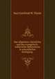 Das allgemein-christliche und das evangelisch-lutherische Bekenntniss in urkundlicher Darlegung ., Karl Gottfried W. Theile 