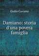 Damiano: storia d