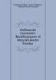 Defensa de corrientes: Rectificaciones al libro del doctor Tejedor ., Felipe Jose Cabral 