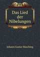 Das Lied der Nibelungen, Johann Gustav Busching 