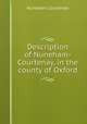 Description of Nuneham-Courtenay, in the county of Oxford, Nuneham Courtenay 