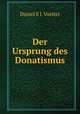 Der Ursprung des Donatismus, Daniel E J. Voelter 