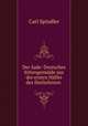 Der Jude: Deutsches Sittengemalde aus der ersten Halfte des funfzehnten ., Carl Spindler 