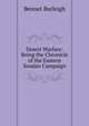Desert Warfare: Being the Chronicle of the Eastern Soudan Campaign, Bennet Burleigh 