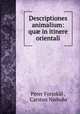 Descriptiones animalium: qu? in itinere orientali, Peter Forsskal 