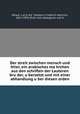 Der streit zwischen mensch und thier, ein arabisches ma?hrchen aus den schriften der Lauteren bru?der, u?bersetzt und mit einer abhandlung u?ber diesen orden, Ikhwan al-?afa? 