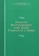 Deutsche Reichstagsakten unter Kaiser Friedrich III 2. Halfte, Germany Reichstag 