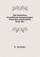 Die romischen Grundsteuervermessungen: Nach dem lateinischen Texte des ., E. Stoeber 