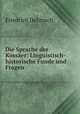 Die Sprache der Kossaer: Linguistisch-historische Funde und Fragen, Friedrich Delitzsch 