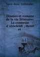 Drames et romans de la vie litteraire: La comtesse d