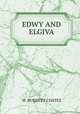 EDWY AND ELGIVA, W. Burnett Coates 