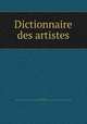 Dictionnaire des artistes, [Heinecken, Karl Heinrich von] 1706-1791. [from old catalog],Pre-1801 Imprint Collection (Library of Congress) DLC [from old catalog] 