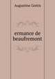 ermance de beaufremont, Augustine Gottis 