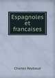 Espagnoles et francaises, Charles Reybaud 