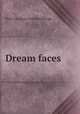 Dream faces, Maria Georgiana Fetherstonhaugh 