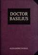 DOCTOR BASILIUS., ALEXANDRE DUMAS. 