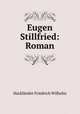 Eugen Stillfried: Roman, Hacklander Friedrich Wilhelm 