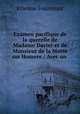 Examen pacifique de la querelle de Madame Dacier et de Monsieur de la Motte sur Homere.: Avec un ., Etienne Fourmont 