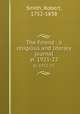 The Friend : a religious and literary journal. yr. 1921-22, Smith, Robert, 1752-1838 