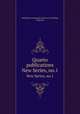 Quarto publications. New Series, no.1, Cambridge Antiquarian Society (Cambridge, England) 