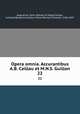 Opera omnia. Accurantibus A.B. Caillau et M.N.S. Guillon. 22, Augustine, Saint, Bishop of Hippo,Caillau, Armand Benjamin,Guillon, Marie Nicolas Silvestre, 1760-1847 