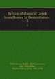 Syntax of classical Greek from Homer to Demosthenes . 2, Gildersleeve, Basil L. (Basil Lanneau), 1831-1924,Miller, Charles William Emil, 1863-1934 