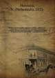 Hawkins electrical guide : questions, answers & illustrations : a progressive course of study for engineers, electricians, students and those desiring to acquire a working knowledge of electricity and its applications : a practical treatise. 8, Hawkins, N. (Nehemiah), 1833- 