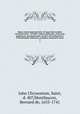 Opera omnia quae exstant, vel quae ejus nomine circumferuntur : ad MSS. codices gallicanos, vaticanos, anglicanos, germanicosque necnon ad Savilianam et Frontonianam editionew castigata, innumeris aucta. 3, John Chrysostom, Saint, d. 407,Montfaucon, Bernard de, 1655-1741 
