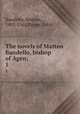 The novels of Matteo Bandello, bishop of Agen;. 1, Bandello, Matteo, 1485-1561,Payne, John 