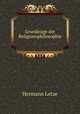 Grundzuge der Religionsphilosophie, Hermann Lotze 